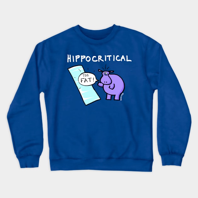 Hippocritical Crewneck Sweatshirt by SterryCartoons